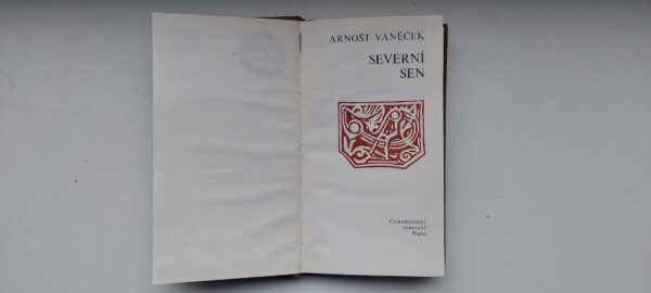 Arnošt Vaněček: Severní sen, 1977