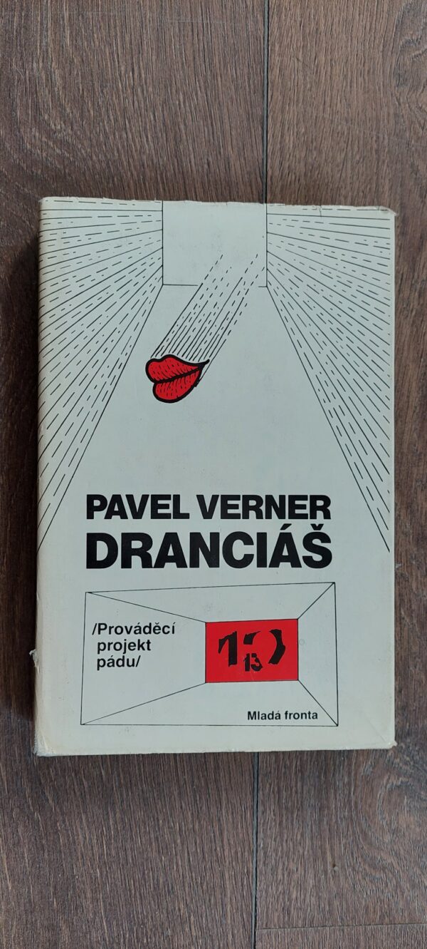 Pavel Verner: Dranciáš, 1989