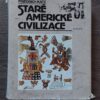 Friedrich Katz: Staré americké civilizace, 1989 - Image 2