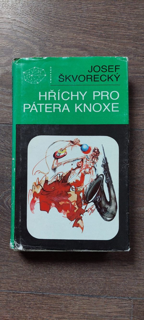 Josef Švorecký: Hříchy pro pátera Knoxe, 1991