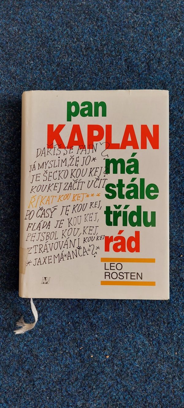 Leo Rosten: Pan Kaplan má stále třídu rád, 1995