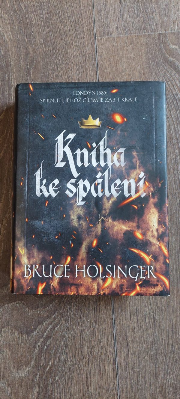 Bruce Holsinger: Kniha ke spálení, 2017