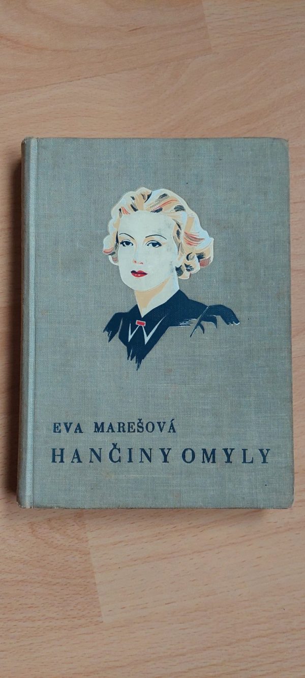 Eva Marešová: Hančiny omyly, 1937